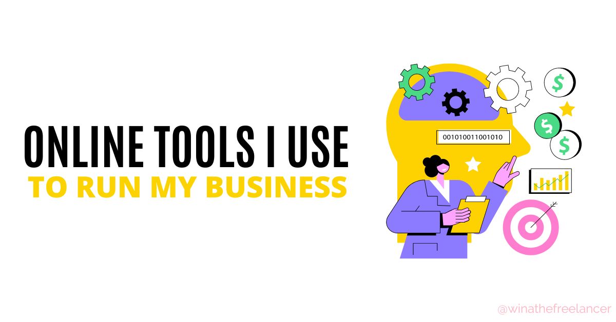 tools i use for my business winathefreelancer